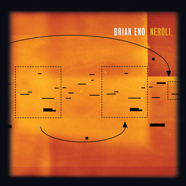 Brian Eno|Neroli (Thinking Music Part IV)