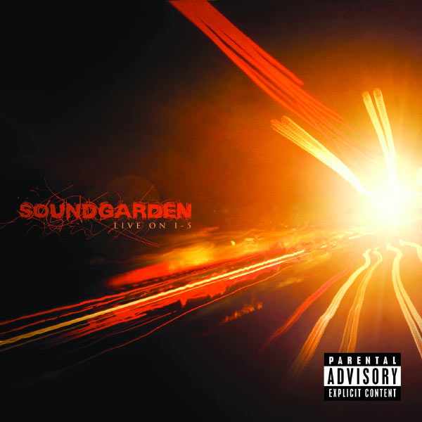 Soundgarden - Live On I-5 Soundgarden - Live On I-5