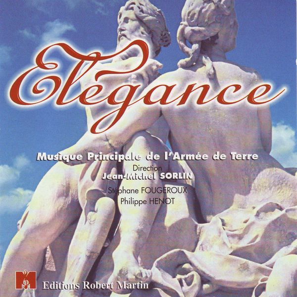 Musique Principale De L'armée De Terre - Elégance Musique Principale De L'armée De Terre - Elégance