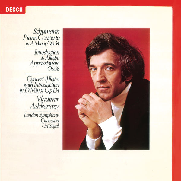 Vladimir Ashkenazy - Schumann: Piano Concerto; Concert Allegro; Introduction & Allegro Vladimir Ashkenazy - Schumann: Piano Concerto; Concert Allegro; Introduction & Allegro