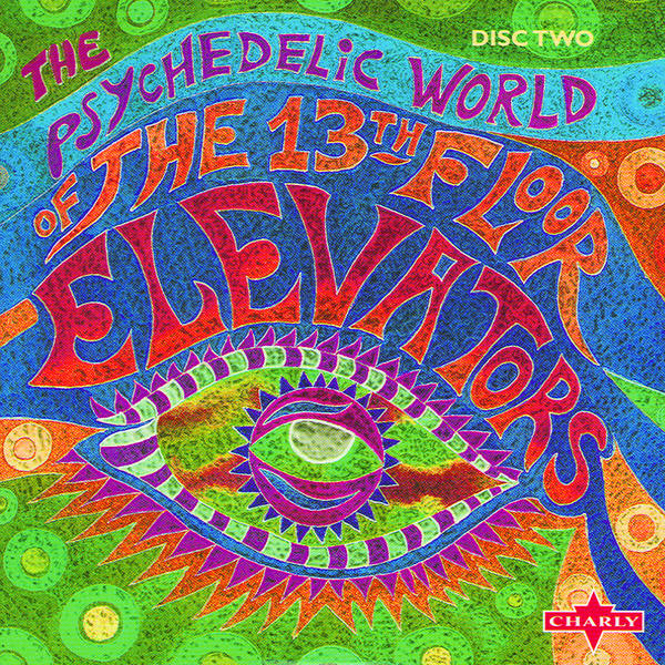 Album The Psychedelic World Of The 13th Floor Elevators Cd2 The