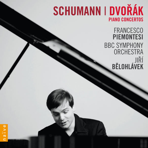 Francesco Piemontesi|Schumann & Dvorak : Piano Concertos