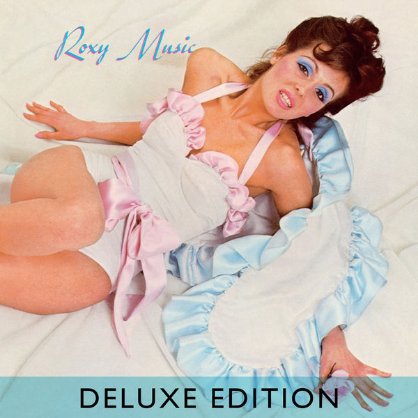 ロキシー・ミュージック|Roxy Music (Deluxe Edition)