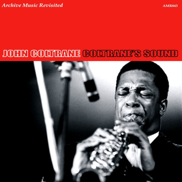 John Coltrane - Coltrane's Sound John Coltrane - Coltrane's Sound