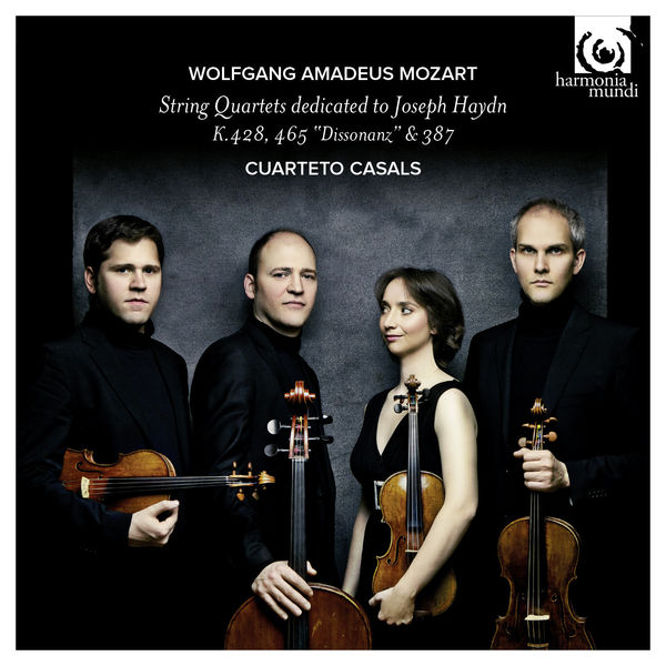 Cuarteto Casals|Mozart: String Quartets dedicated to Joseph Haydn Cuarteto Casals|Mozart: String Quartets dedicated to Joseph Haydn