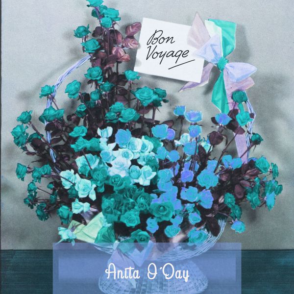 Anita O'Day - Bon Voyage Anita O'Day - Bon Voyage
