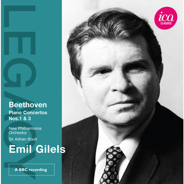Emil Gilels - Beethoven: Piano Concertos Nos. 1 & 3 Emil Gilels - Beethoven: Piano Concertos Nos. 1 & 3