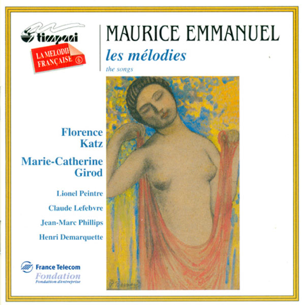 Henri Demarquette|Mélodies (Maurice Emmanuel)