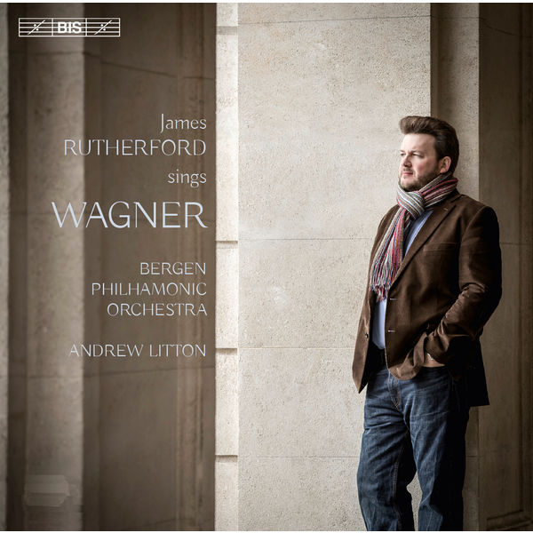 James Rutherford - James Rutherford sings Wagner James Rutherford - James Rutherford sings Wagner