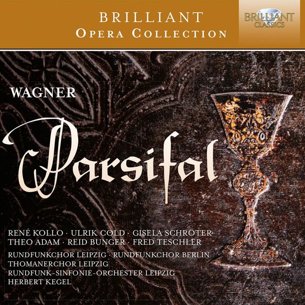 Herbert Kegel - Wagner : Parsifal Herbert Kegel - Wagner : Parsifal
