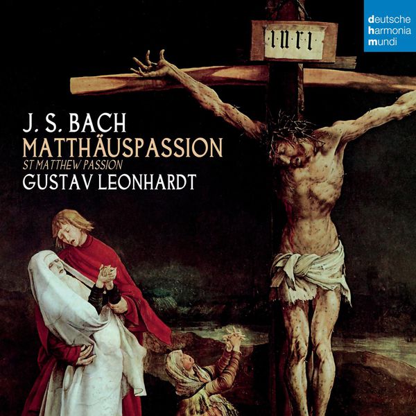 Gustav Leonhardt|J.S. Bach: Matthäus-Passion BWV 244 Gustav Leonhardt|J.S. Bach: Matthäus-Passion BWV 244