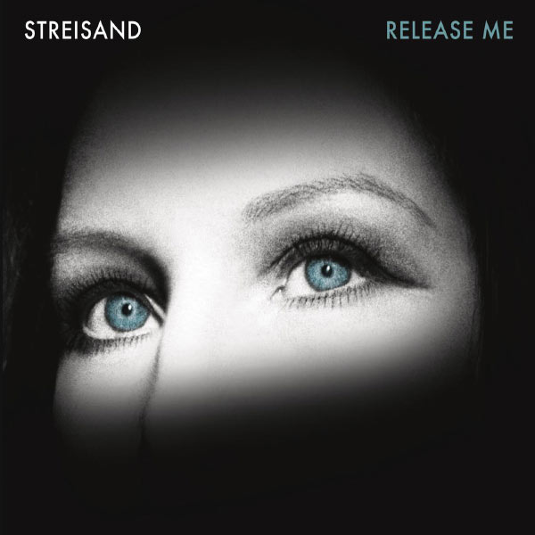 Barbra Streisand - Release Me Barbra Streisand - Release Me