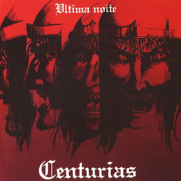 Centurias Ultima Noite Centurias Ultima Noite