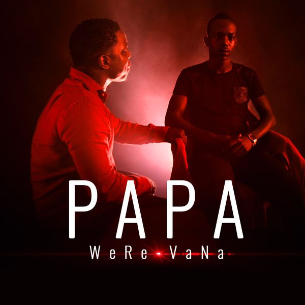papa were vana download listen album papa were vana download listen album