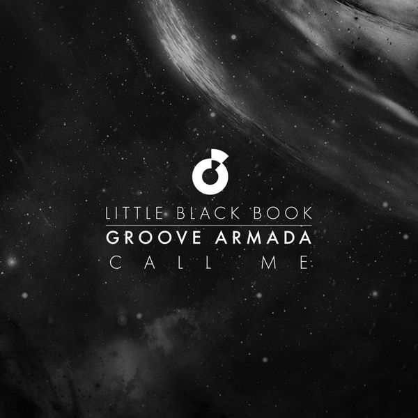 Groove Armada - Call Me (Little Black Book) Groove Armada - Call Me (Little Black Book)
