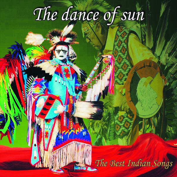 Wayra - The Dance Of SunThe Best Indian Songs Wayra - The Dance Of SunThe Best Indian Songs