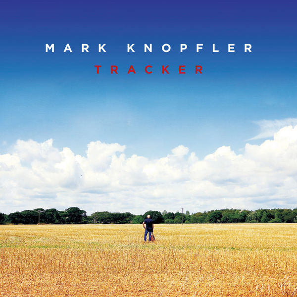 Mark Knopfler - Tracker Mark Knopfler - Tracker