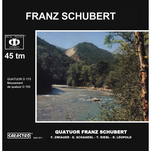 Franz Schubert Quartet|Schubert: Quatuor, D. 173 / Mouvement de quatuor, D. 703