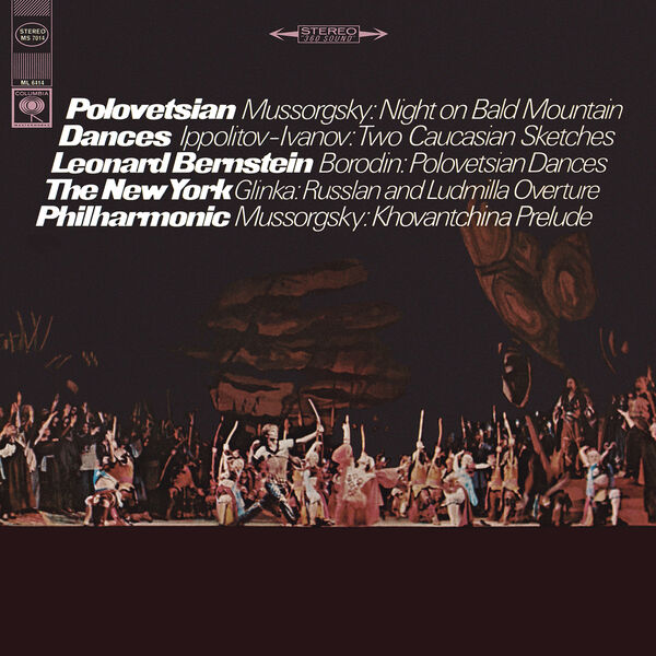 Leonard Bernstein - Polovetsian Dances and other Russian Favorites ((Remastered)) Leonard Bernstein - Polovetsian Dances and other Russian Favorites ((Remastered))