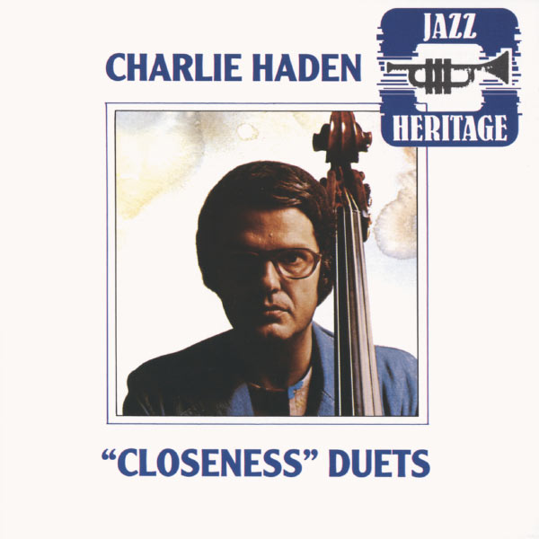 Charlie Haden - Closeness Duets Charlie Haden - Closeness Duets