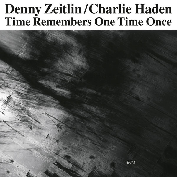 Denny Zeitlin - Time Remembers One Time Once Denny Zeitlin - Time Remembers One Time Once