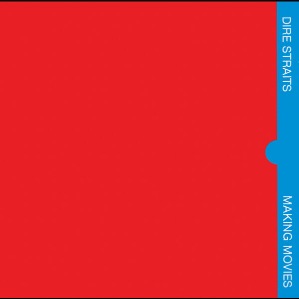 Dire Straits|Making Movies Dire Straits|Making Movies