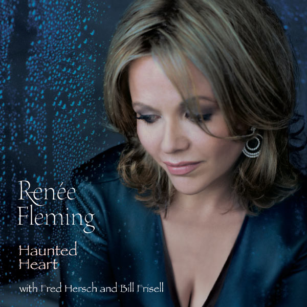 Renée Fleming|Haunted Heart