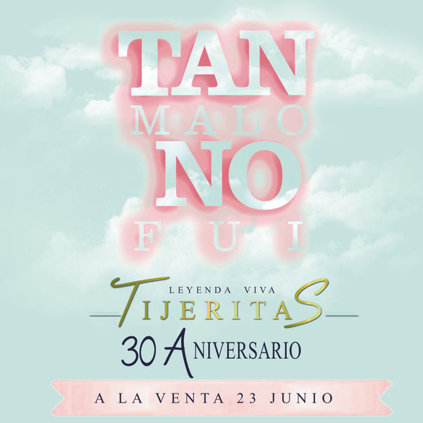 Tijeritas - Tan Malo No Fui Tijeritas - Tan Malo No Fui