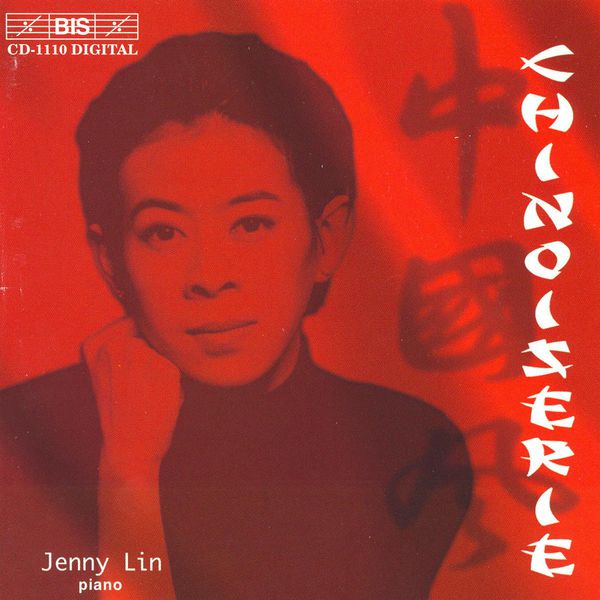 Jenny Lin|TCHEREPNIN: 5 Concert Etudes / GOULD: Pieces of China / ADAMS: China Gates Jenny Lin|TCHEREPNIN: 5 Concert Etudes / GOULD: Pieces of China / ADAMS: China Gates