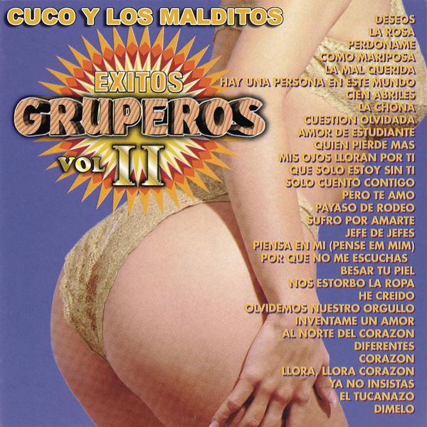 Cuco y los Malditos - Éxitos Gruperos, Vol. II Cuco y los Malditos - Éxitos Gruperos, Vol. II