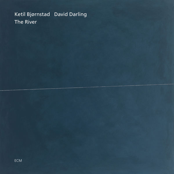 Ketil Bjørnstad - The River Ketil Bjørnstad - The River