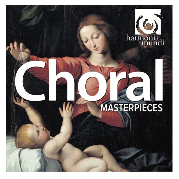 Various Artists|Choral : Masterpieces