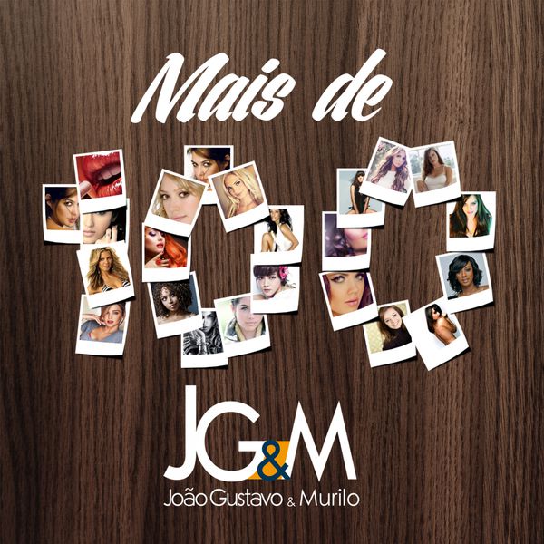 João Gustavo e Murilo - Mais de 100 João Gustavo e Murilo - Mais de 100