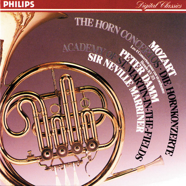 Peter Damm|Mozart: The Horn Concertos Peter Damm|Mozart: The Horn Concertos