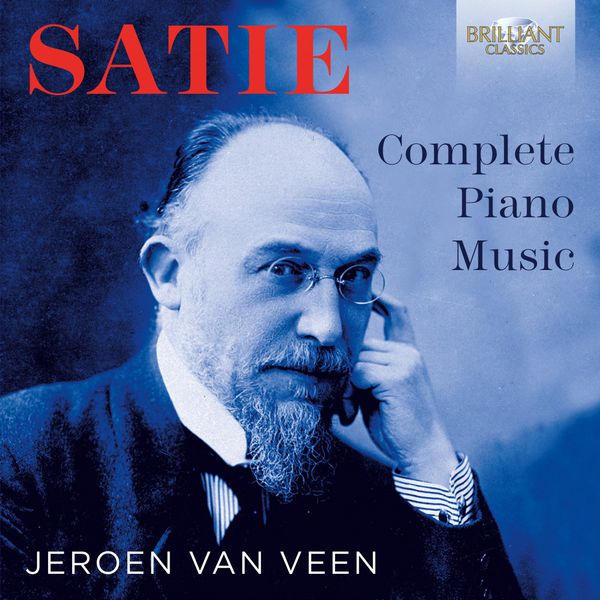 Jeroen Van Veen - Satie: Complete Piano Music Jeroen Van Veen - Satie: Complete Piano Music