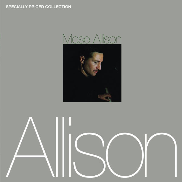 Mose Allison|Mose Allison [2-fer]