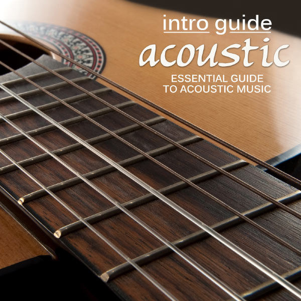 Zero 7 - Intro Guide: Acoustic Zero 7 - Intro Guide: Acoustic