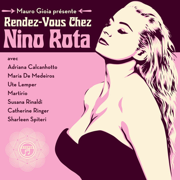 Mauro Gioia |Rendez-Vous Chez Nino Rota Mauro Gioia |Rendez-Vous Chez Nino Rota