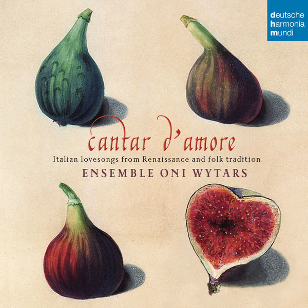 Ensemble Oni Wytars - Cantar d'amore Ensemble Oni Wytars - Cantar d'amore