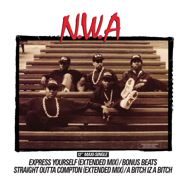 N.W.A - Express Yourself N.W.A - Express Yourself