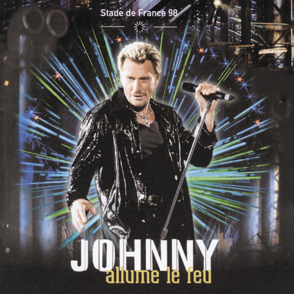 Johnny Hallyday|Stade De France 1998 Johnny Hallyday|Stade De France 1998