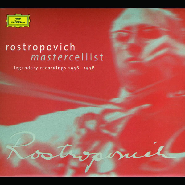 Mstislav Rostropovich|Rostropovich - Mastercellist. Legendary Recordings 1956-1978