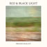 Ibrahim Maalouf Red & Black Light