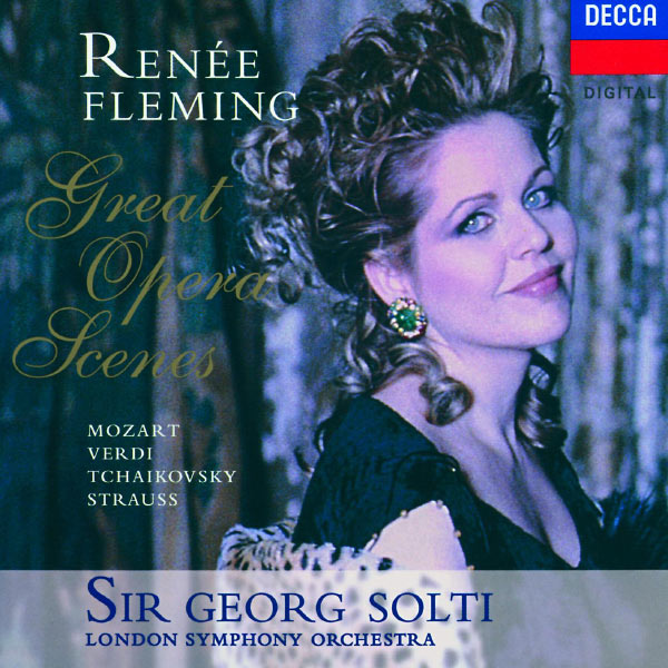 Renée Fleming|Great Opera Scenes Renée Fleming|Great Opera Scenes