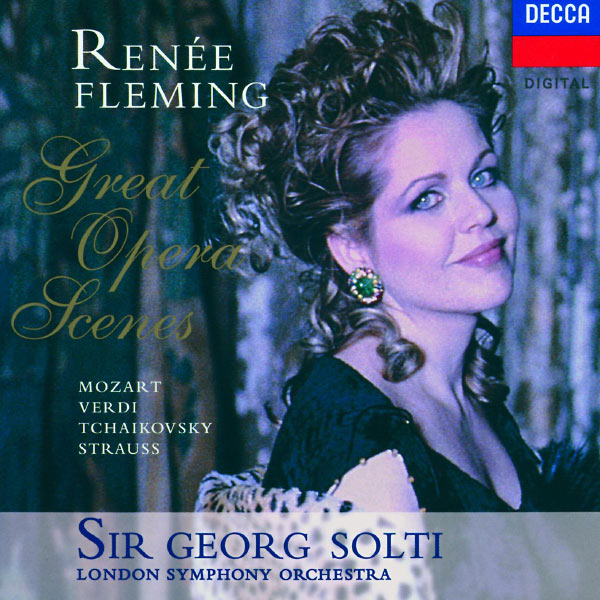 Renée Fleming|Great Opera Scenes