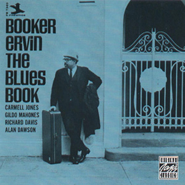 Booker Ervin - The Blues Book Booker Ervin - The Blues Book