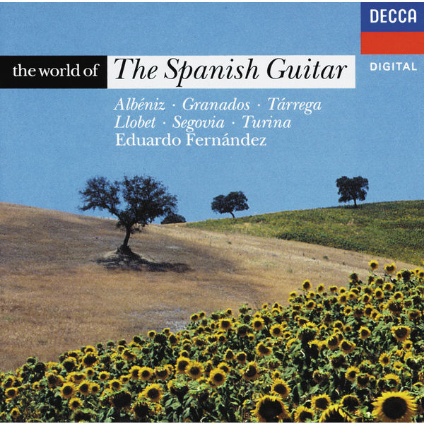 Eduardo Fernández|The World of The Spanish Guitar