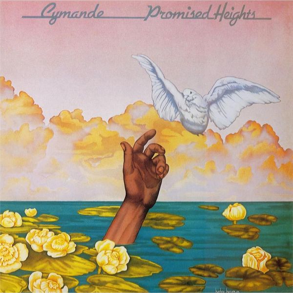 Cymande - Promised Heights Cymande - Promised Heights