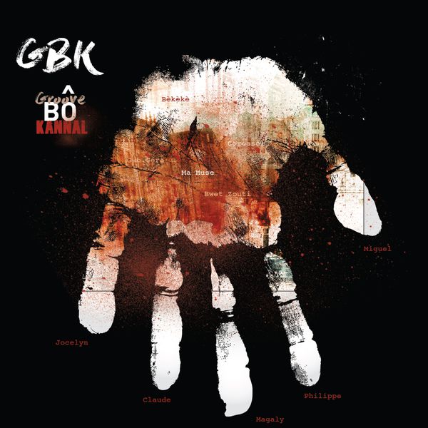 Album GBK , GBK | Qobuz: download and streaming in high quality
