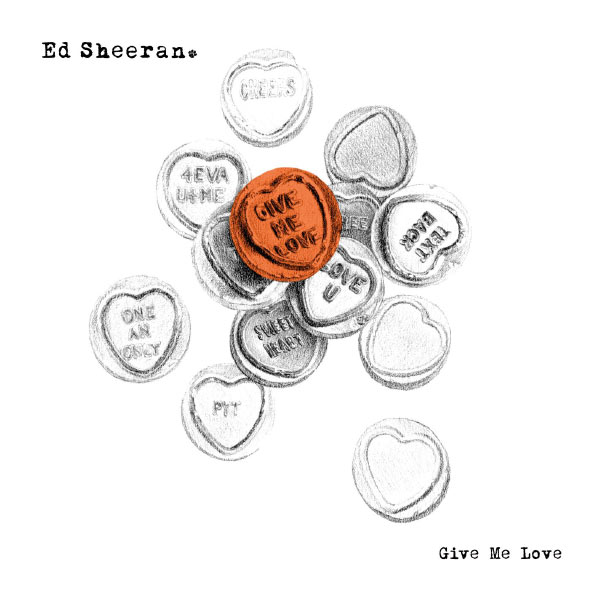 Ed Sheeran|Give Me Love Ed Sheeran|Give Me Love